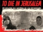 to_die_in_jerusalem.jpg to_die_in_jerusalem.jpg